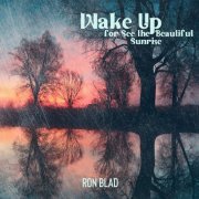 Ron Blad - Wake Up for See the Beautiful Sunrise (2022) Hi Res