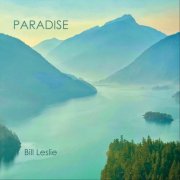 Bill Leslie - Paradise (2025)