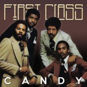 First Class - Candy (Re-mastered) (1979/2012)