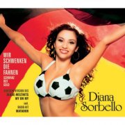 Diana Sorbello - Wir schwenken die Fahnen (2006)