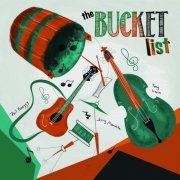 Phil Keaggy, Tony Levin & Jerry Marotta - The Bucket List (2019)