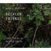 Jeff Colella and Putter Smith - Between Friends (2026) [Hi-Res]
