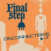 Final Step - Disconnections (2021)