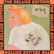 NRBQ - Kick Me Hard (Reissue) (1979/1989)