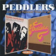 Peddlers - Live at the Pickwick! / Three for All (1967-70/1998)