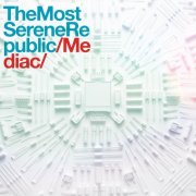 The Most Serene Republic - Mediac (2015)