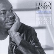 Luico Hopper - Reflections (2000)