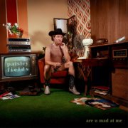 Paisley Fields - Are U Mad At Me (2026) [Hi-Res]