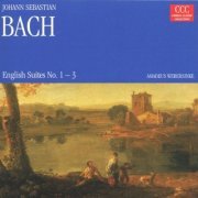 Amadeus Webersinke - Bach: English Suites 1-3 (1999)