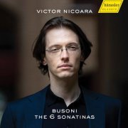 Victor Nicoara - Busoni: Piano Works (2021)