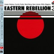 Cedar Walton - Eastern Rebellion 3 (1979) [2015 Timeless Jazz Master Collection] CD-Rip