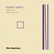 Parker Speirs - The Layman (2021)