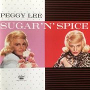 Peggy Lee - Sugar 'N' Spice (1962)