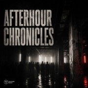 VA - Afterhour Chronicles Vol. 1 (2026)