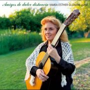 María Esther Guzmán - Amigos de dulce distancia (2026) [Hi-Res]