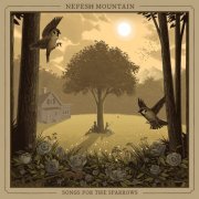 Nefesh Mountain - Songs For The Sparrows (2021)