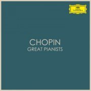 VA - Chopin - Great Pianists (2021)