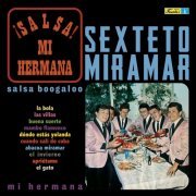 Sexteto Miramar - ¡Salsa! Mi Hermana (2018) [Hi-Res]