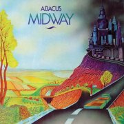 Abacus - Midway (Reissue, Remastered, Expanded) (1973)