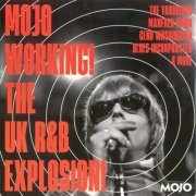 VA - Mojo Working! The UK R&B Explosion! (2024)