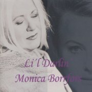 Monica Borrfors - Li'l Darlin (2010)