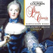 Jean-Patrice Brosse - Armand-Louis Couperin: Harpsichord Works (2001)