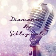 VA - Diamanten der Schlagerwelt (2019)