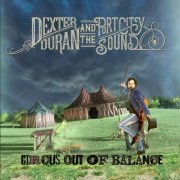 Dexter Duran And The Port City Sound - Circus out of Balance (2023)