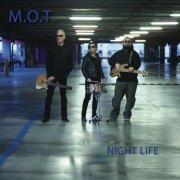 M.O.T. - Night Life (2017)