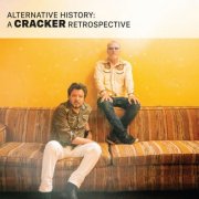 Cracker - Alternative History: A Cracker Retrospective (2024)