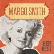 Margo Smith - Her Best (2024) [Hi-Res]