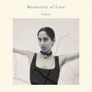 YULLOLA - Monastery of Love (2023) Hi Res