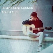 Agus Laudi - Reminiscent Sounds (2017)