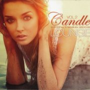 VA - Candle Lounge Vol. 2 - Emotional & Sensual Grooves (2012)