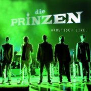 Die Prinzen - Akustisch Live (2006)