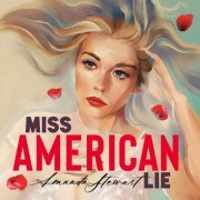 Amanda Stewart - Miss American Lie (2022) Hi-Res