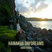 Sonja Evelyn - Hamakua Daydreams (2023)