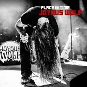 Joyous Wolf - Place In Time (2019) Hi Res