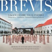 Vokalni Ansambl Brevis - Zborsko Putovanje Kroz Stoljeća (2020)