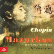 Fou Ts´ong - Chopin: Mazurkas and Other Piano Works (2018)