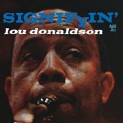 Lou Donaldson - Signifyin' (1963)