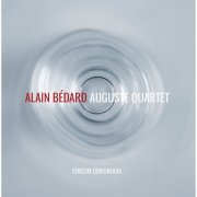 Alain Bédard Auguste Quartet - Circum continuum (2016) [Hi-Res]