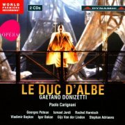 Paolo Carignani - Gaetano Donizetti: Le Duc d'Albe (2013)