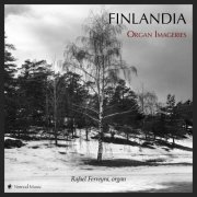 Rafael Ferreyra - Finlandia (Organ Imageries) (2025)
