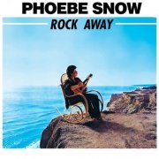 Phoebe Snow - Rock Away (1982)