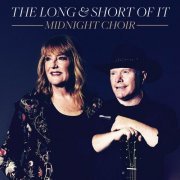 The Long and Short of It - Midnight Choir (2022)