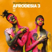 VA - Afrodesia 3 (Black Mighty Wax presents) (2026)