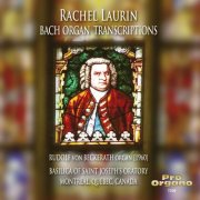 Rachel Laurin - Bach Organ Transcriptions (2026) [Hi-Res]