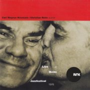 Carl Magnus Neumann, Christian Reim Quartet - Live At Molde Jazzfestival 1976 (2004)