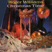 Roger Williams - Christmas Time (1959)